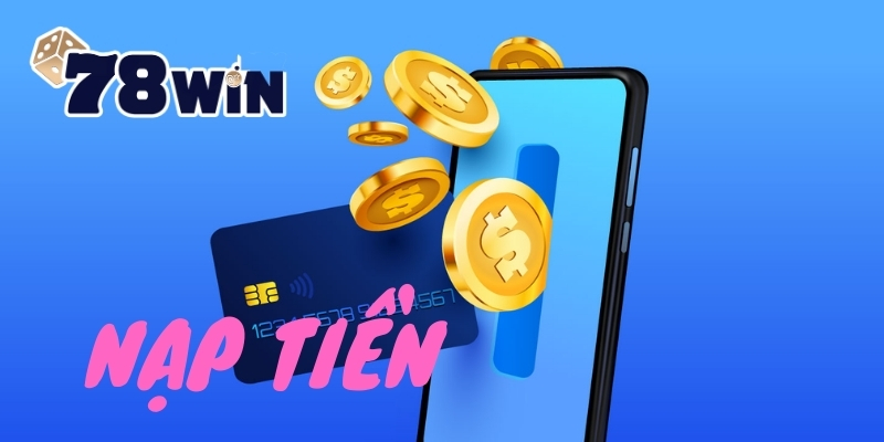 Nạp tiền 78WIN  bằng mã QR Pay