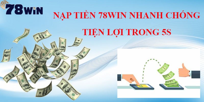 Nạp tiền 78WIN  bằng thẻ cào